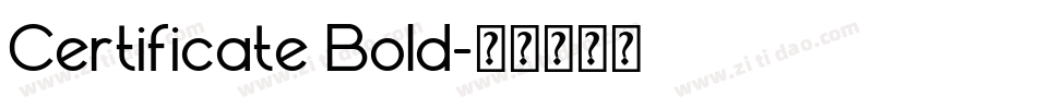 Certificate Bold字体转换